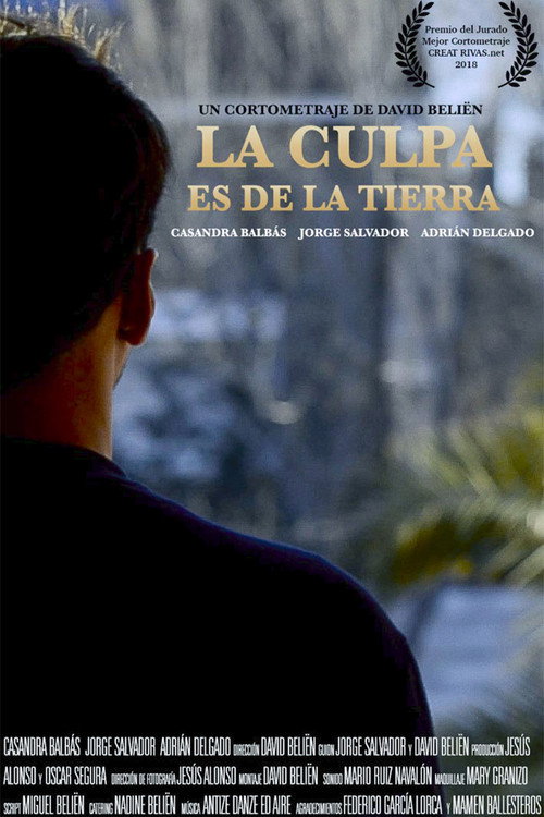 Movie poster for La Culpa es de la Tierra
