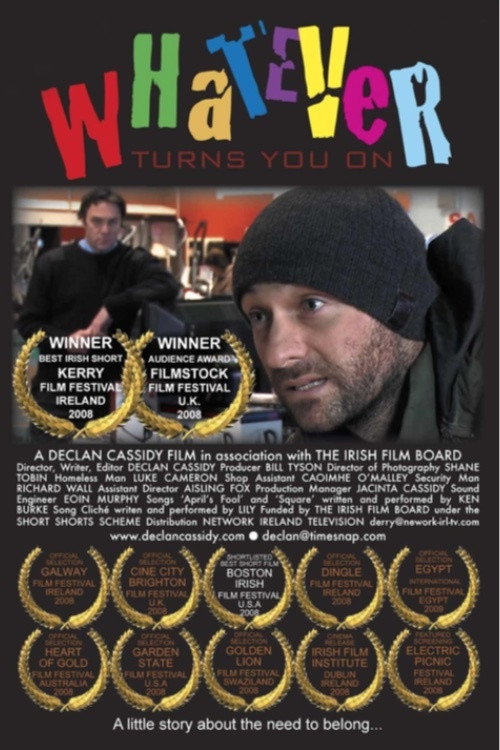 Movie poster for Whatever Turns You On (2008)