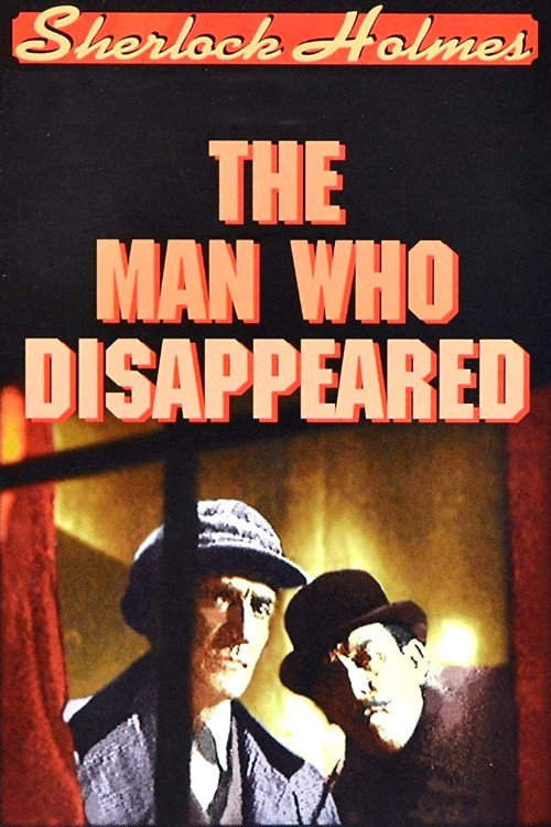 Movie poster for Sherlock Holmes: The Man Who Disappeared (1951)