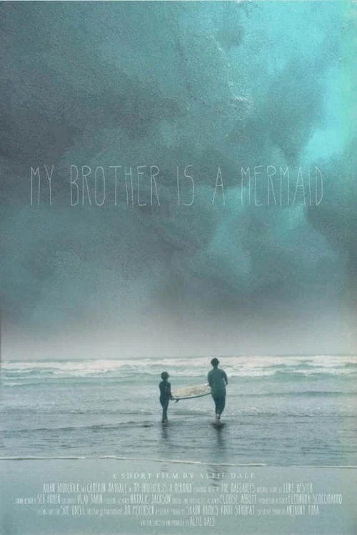 Movie poster for My Brother is a Mermaid (2019)
