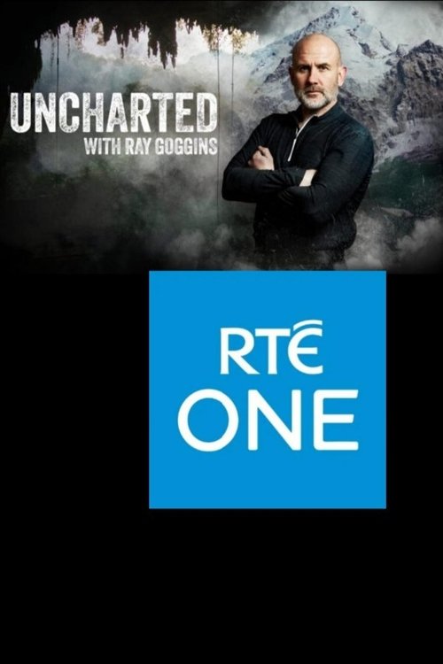 Series poster for Uncharted with Ray Goggins (2025)