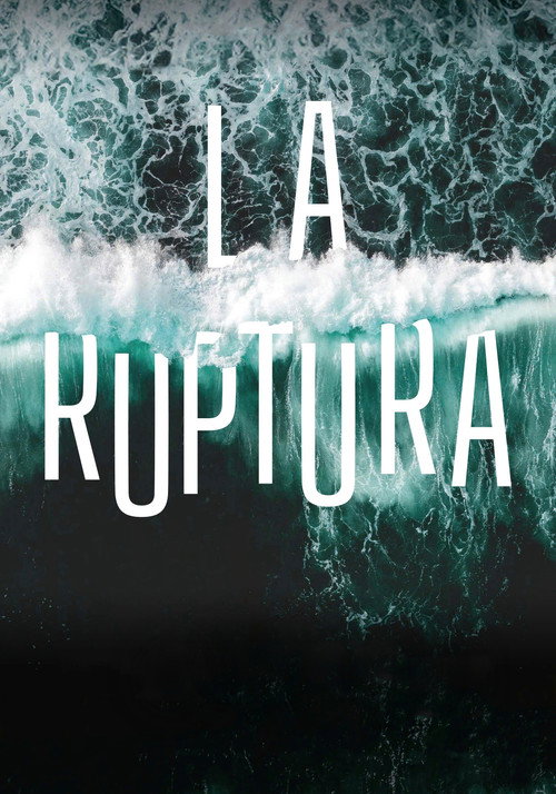 Movie poster for La ruptura (2024)
