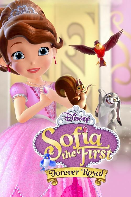 Movie poster for Sofia the First: Forever Royal (2018)