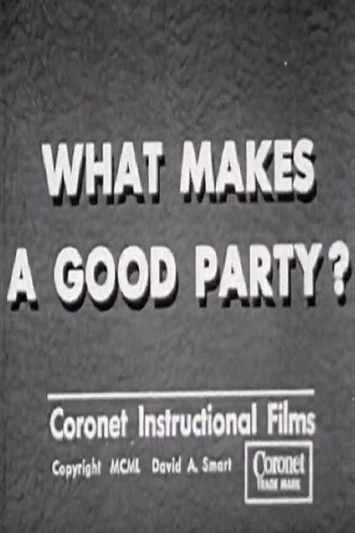 Movie poster for What Makes a Good Party? (1950)