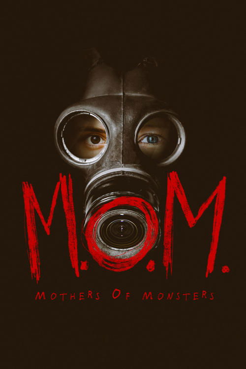 Movie poster for M.O.M. Mothers of Monsters (2020)