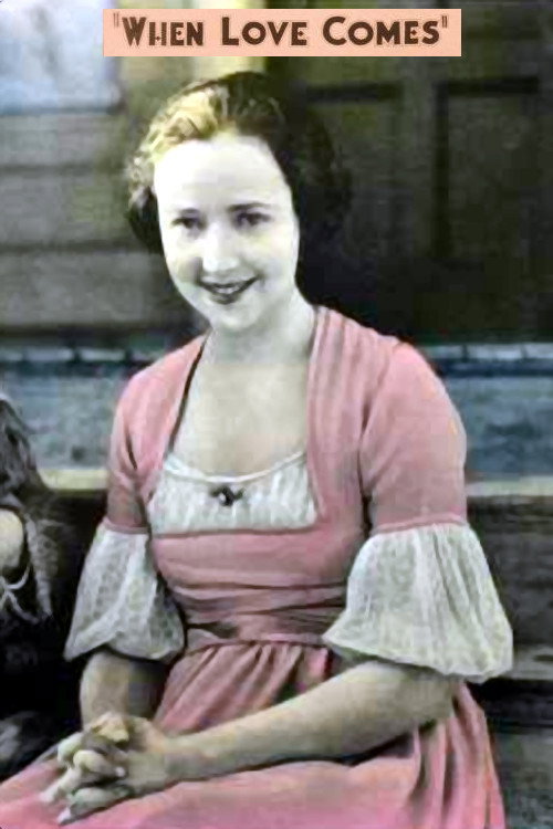 Movie poster for When Love Comes (1922)