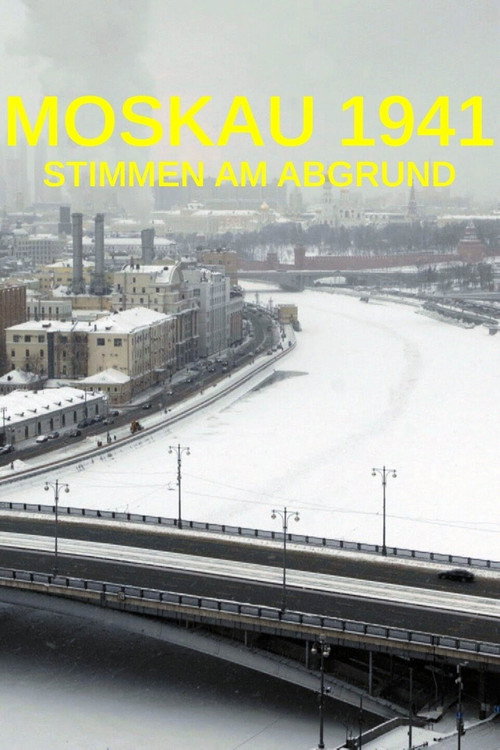 Movie poster for Moskau 1941 - Stimmen am Abgrund (2021)