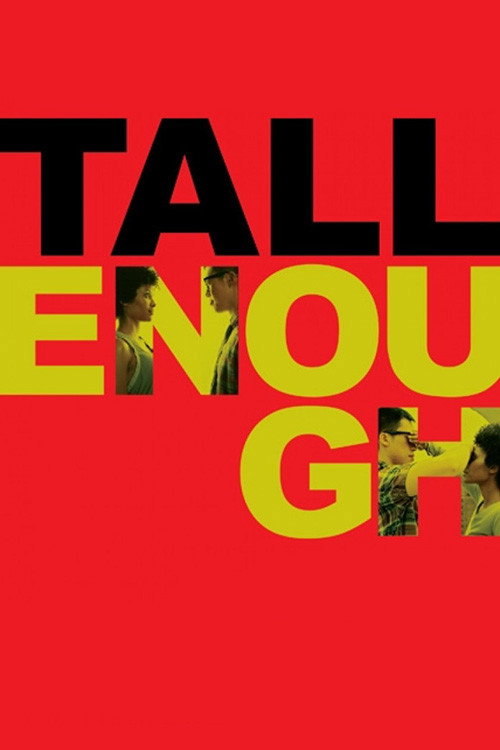 Movie poster for Tall Enough (2009)