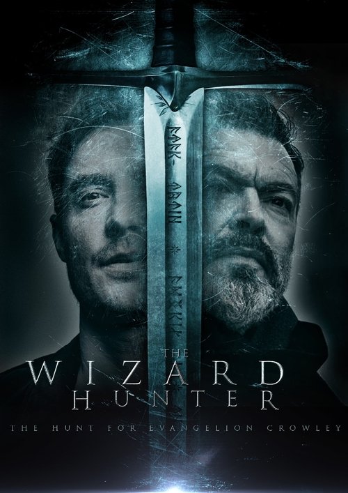 Movie poster for The Wizard Hunter: The Hunt for Evangelion Crowley