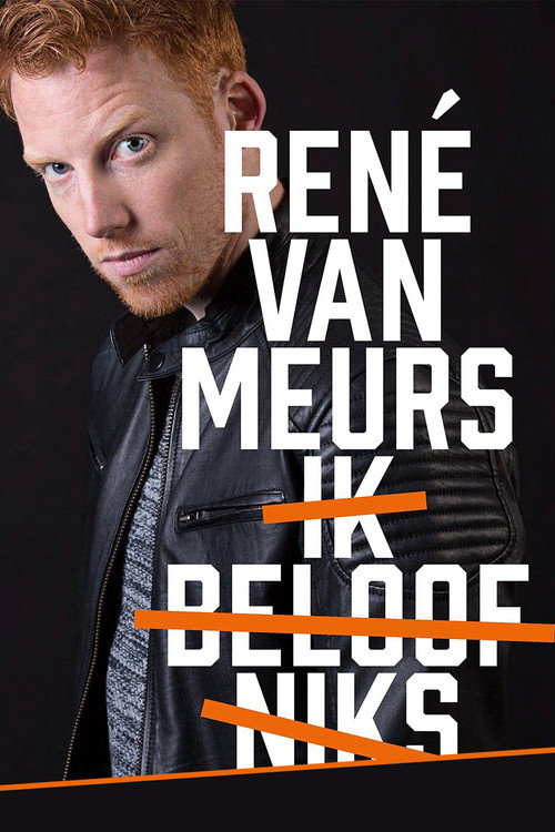 Movie poster for René van Meurs: Ik Beloof Niks (2021)