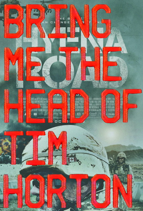 Movie poster for Bring Me the Head of Tim Horton (2015)