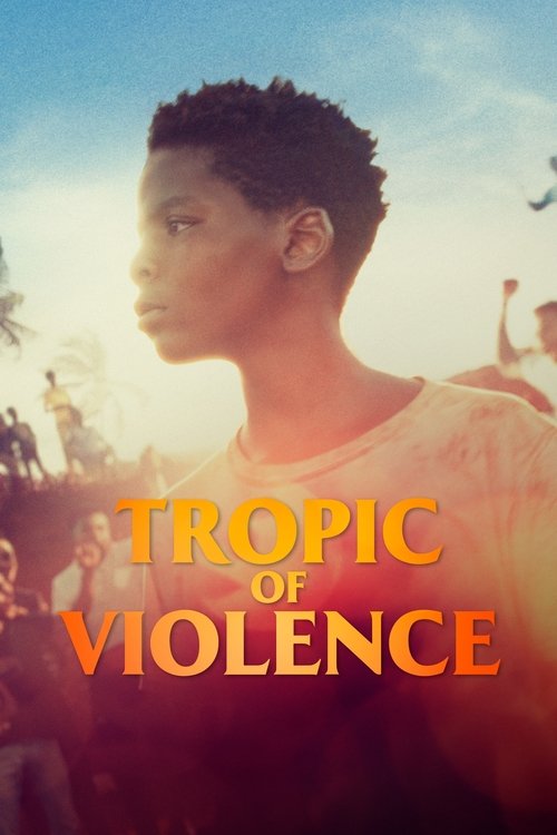 Movie poster for Tropic of Violence (2022)