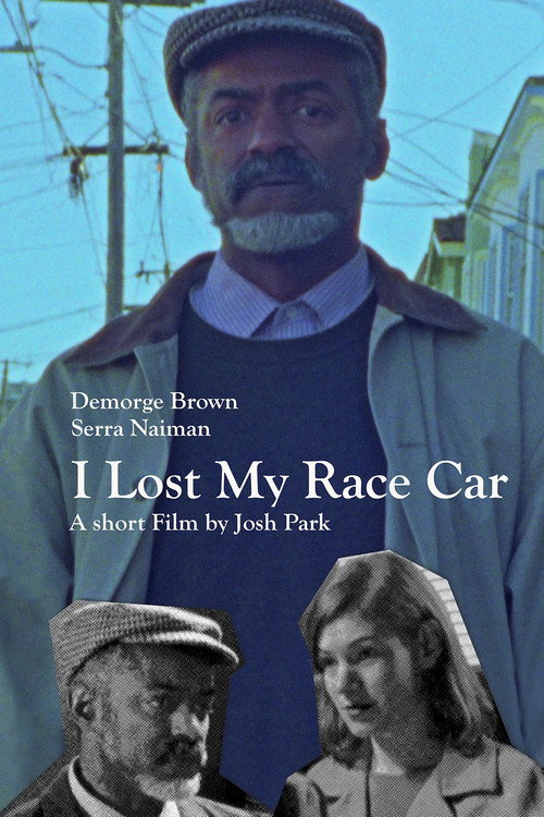 Movie poster for I Lost My Race Car (2022)