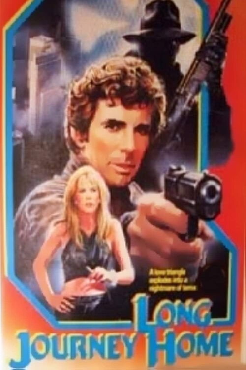 Movie poster for The Long Journey Home (1987)