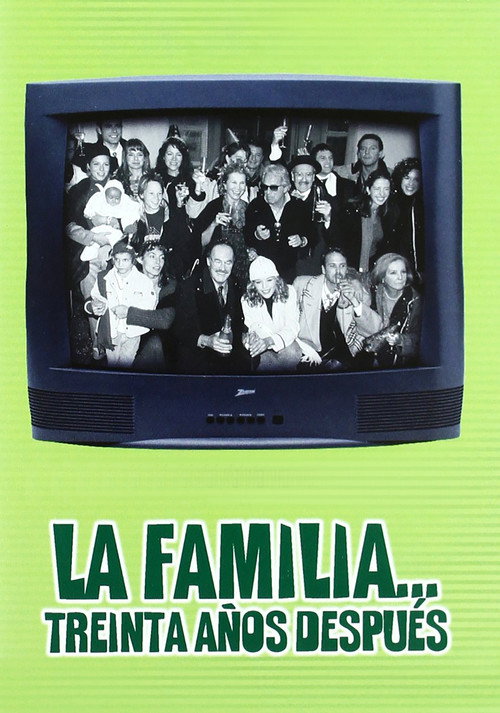 Movie poster for La familia... 30 años después (1999)