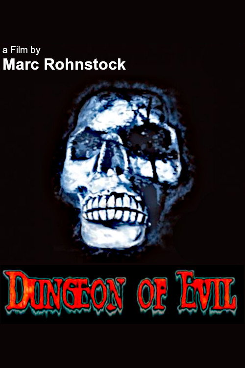 Movie poster for Dungeon of Evil (2005)