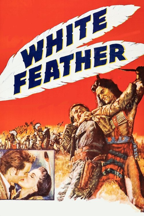 Movie poster for White Feather (1955)