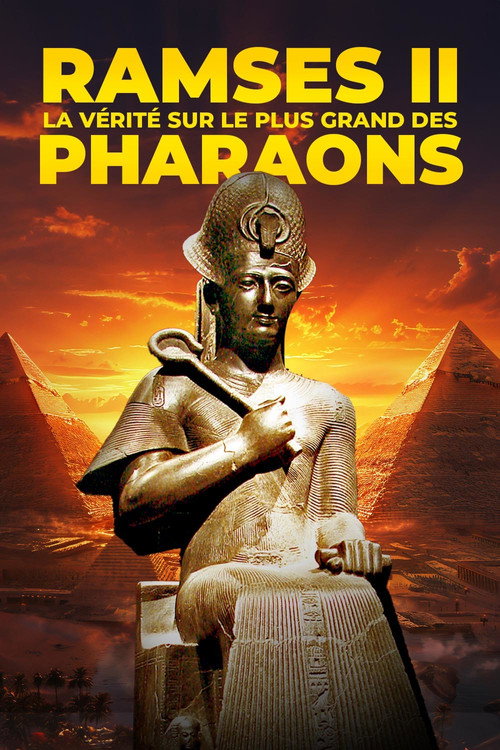 Movie poster for Ramses II : La Vérité sur le plus grand des pharaons (2024)