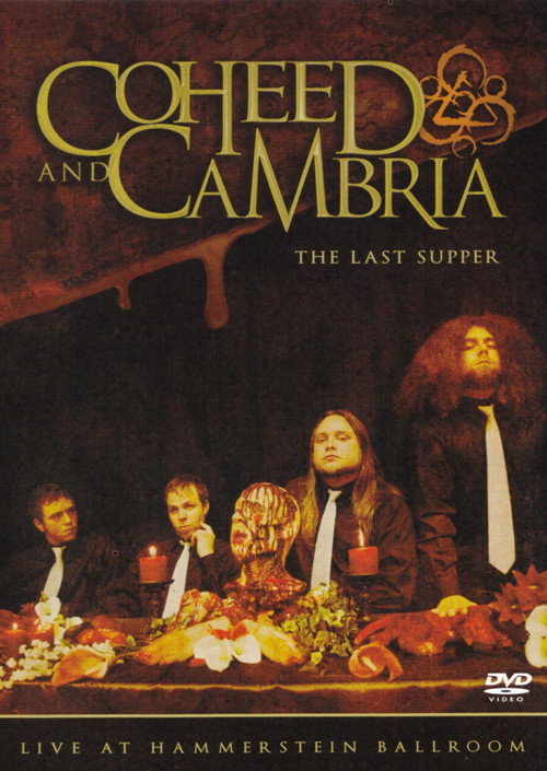 Movie poster for Coheed and Cambria: The Last Supper - Live at Hammerstein Ballroom (2006)