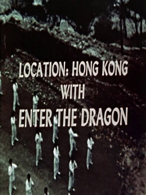 Movie poster for Location: Hong Kong with Enter the Dragon (1973)