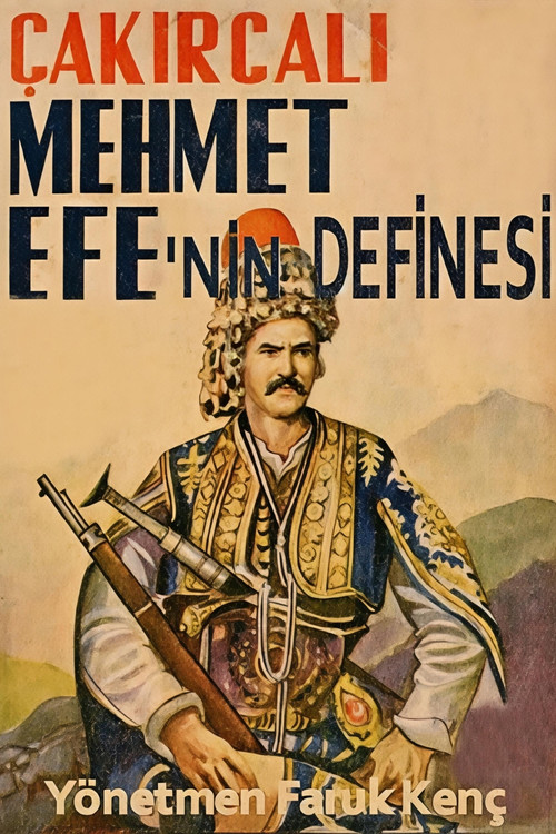 Movie poster for Çakırcalı Mehmet Efe'nin Definesi (1952)