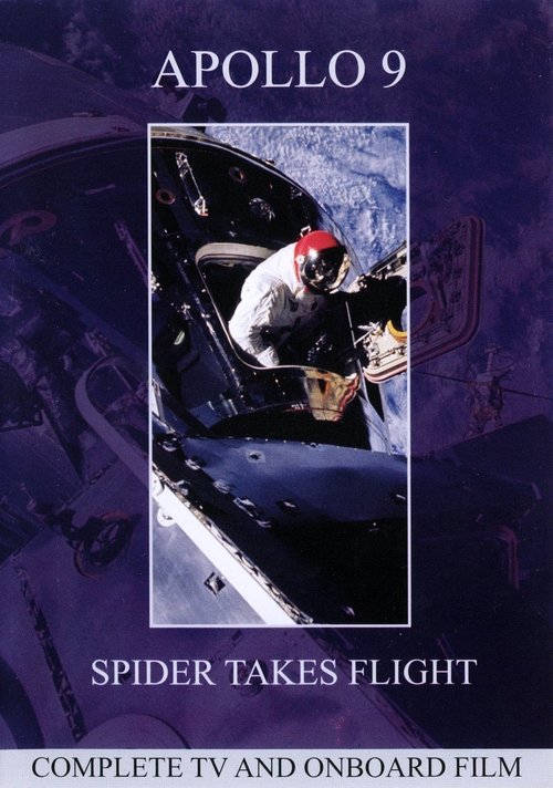 Movie poster for Apollo 9: Spider Takes Flight (2005)