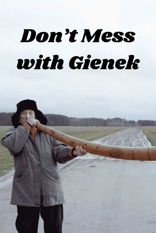 Movie poster for Don’t Mess with Gienek (2023)