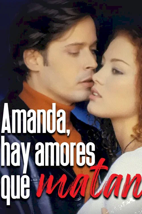 Series poster for Hay Amores Que Matan (2000)