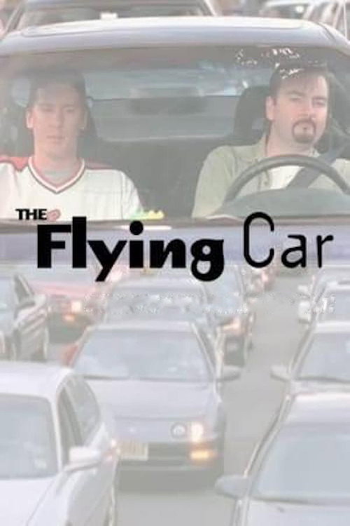 Movie poster for The Flying Car (2002)