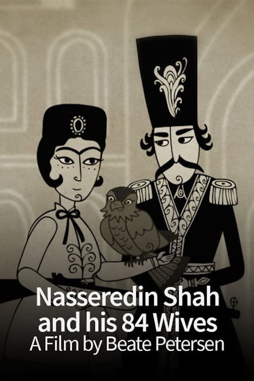Movie poster for Nasseredin Shah and His 84 Wives
