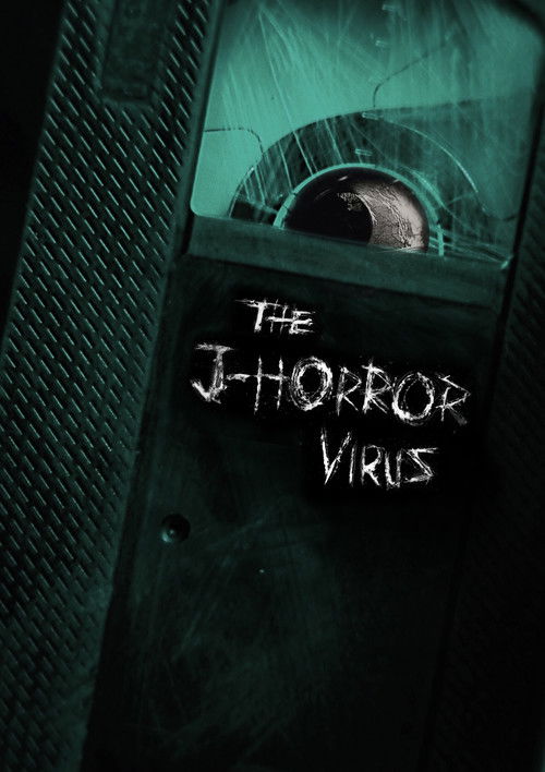 Movie poster for The J-Horror Virus (2023)