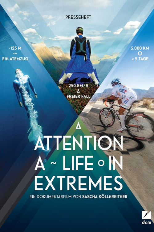 Movie poster for Attention: A Life in Extremes (2013)