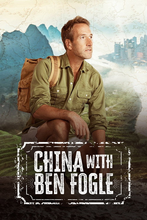 Series poster for China with Ben Fogle (2026)