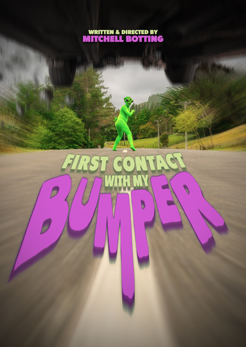 Movie poster for First Contact with my Bumper