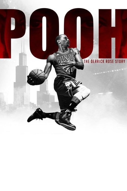 Movie poster for Pooh: The Derrick Rose Story (2019)