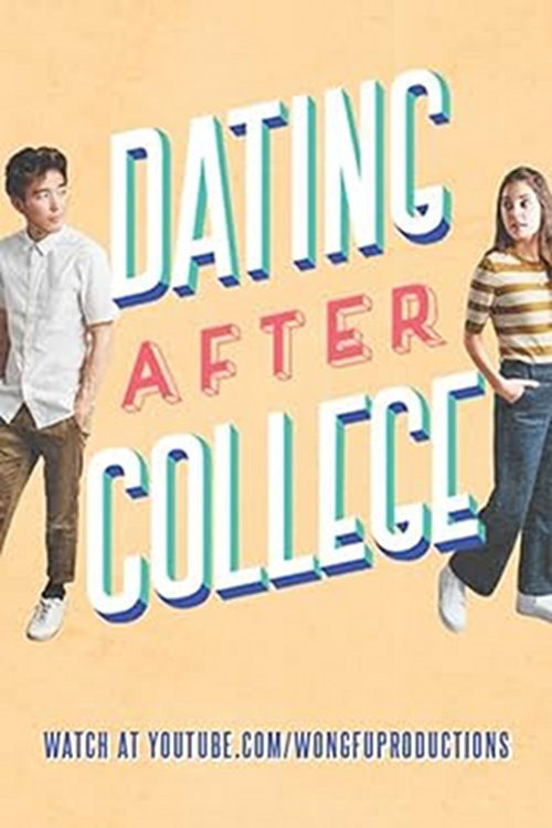 Series poster for Dating After College (2019)