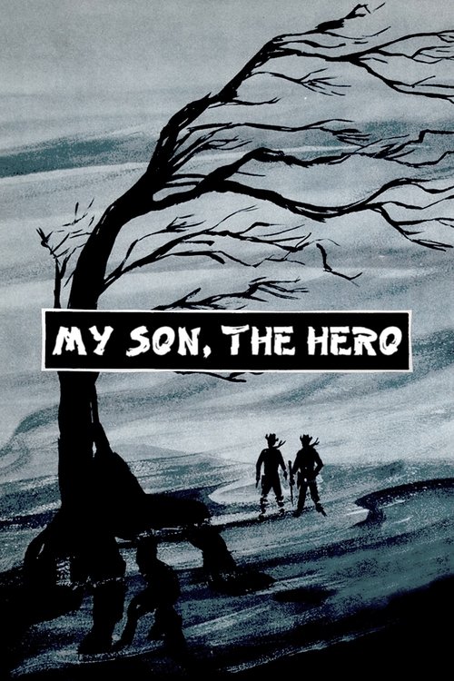 Movie poster for My Son, the Hero (1961)