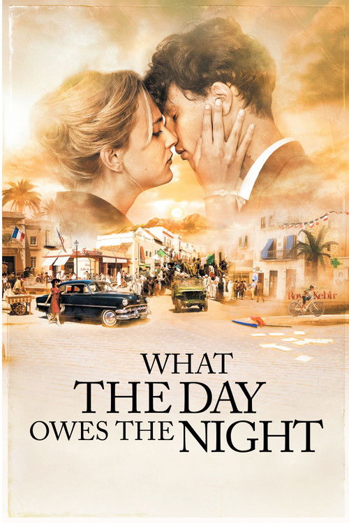 Movie poster for What the Day Owes the Night (2012)