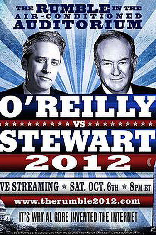 The Rumble in the Air-Conditioned Auditorium: O'Reilly vs. Stewart 2012 poster