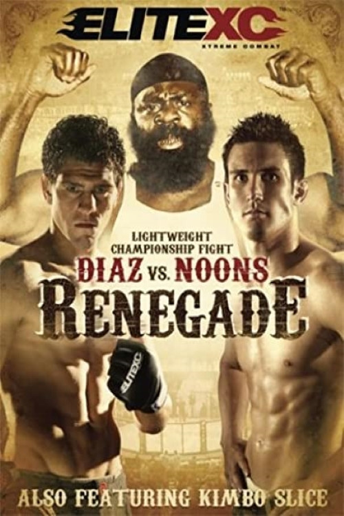 Movie poster for EliteXC: Renegade (2007)