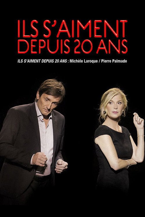 Movie poster for Ils s'aiment depuis 20 ans (2016)