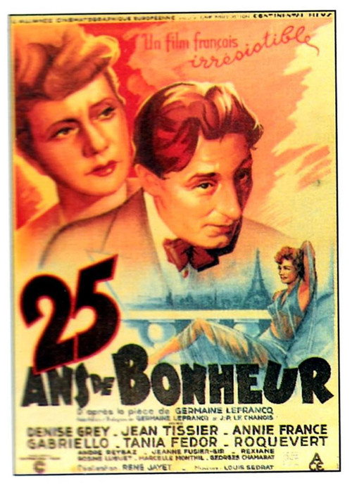 Movie poster for Vingt-cinq ans de bonheur (1943)