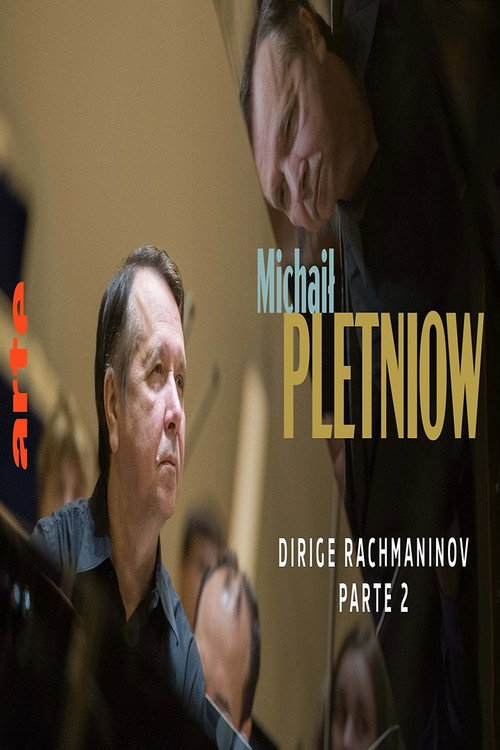Movie poster for Mikhaïl Pletnev and the Orchestre Philharmonique de Radio France Rachmaninov's concertos: Nos.3 and n. 4 (2023)
