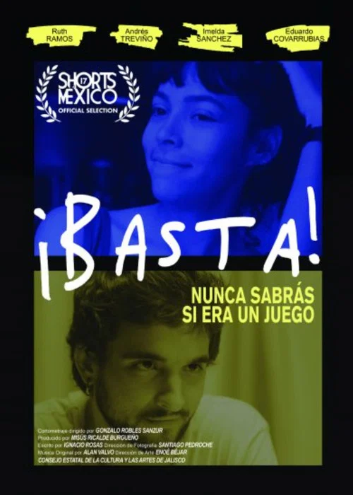 Movie poster for ¡Basta! (2022)