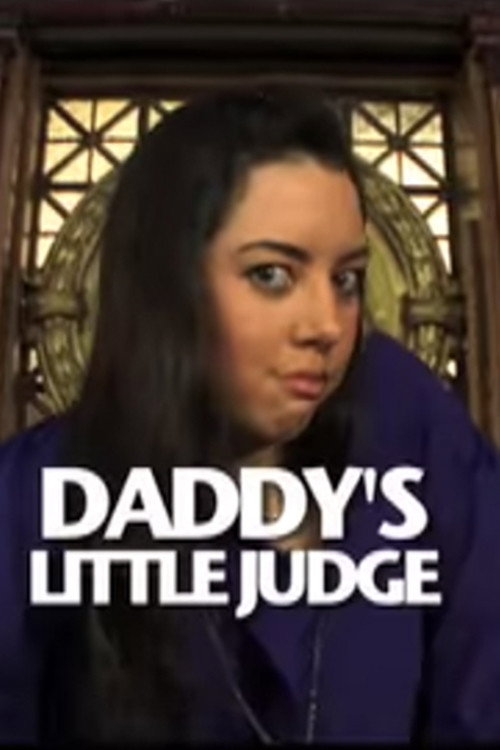 Movie poster for Daddy's Little Judge (2008)