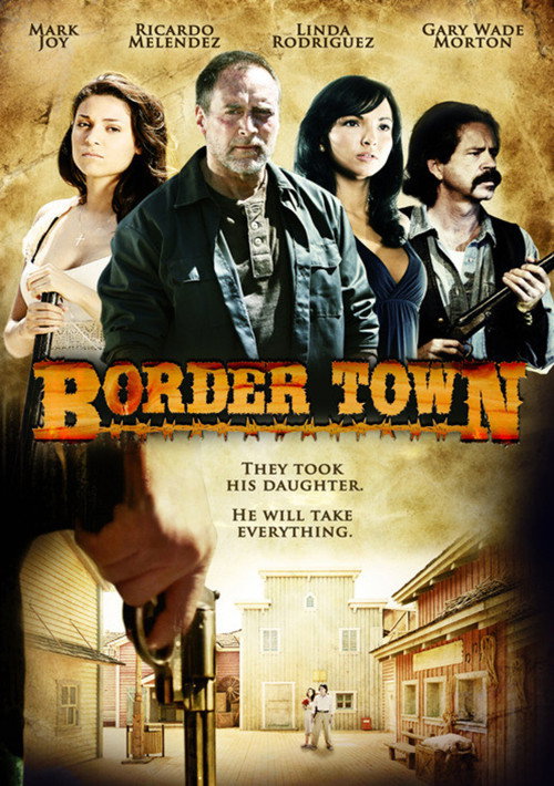 Movie poster for Border Town (2009)