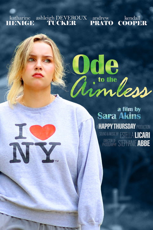 Movie poster for Ode to the Aimless (2025)
