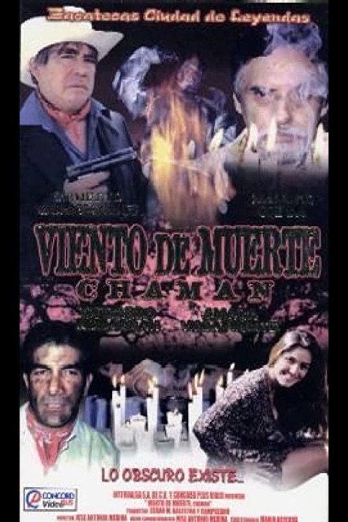 Movie poster for Cháman, viento de muerte (2000)