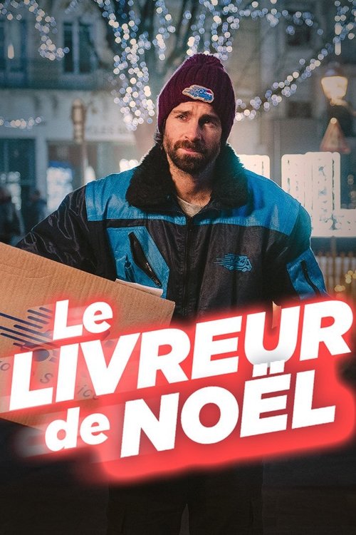 Movie poster for Le Livreur de Noël (2024)