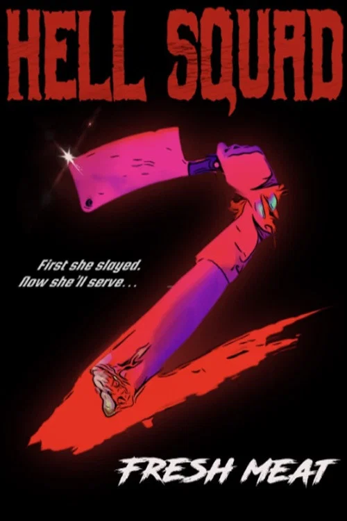 Movie poster for Hell Squad 2: Fresh Meat